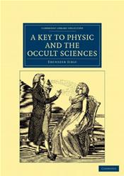 Key to Physic and the Occult Sciences