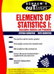 Schaum's Outline of Theory and Problems of Elements of Statistics 1