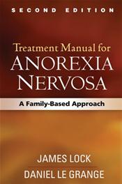 Treatment Manual for Anorexia Nervosa: A Family-Based Approach Cover Image