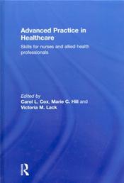 Advanced Practice in Healthcare: Skills for Nurses and Allied Health Professionals Cover Image