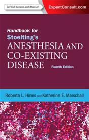 Handbook for Stoeltings Anesthesia and Co-Existing Disease. Text with Internet Access Code for Expert Consult Edition Cover Image