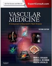 Vascular Medicine: A Companion to Braunwalds Heart Disease. Text with Internet Access Code for Expert Consult Edition Cover Image