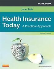 Workbook for Health Insurance Today: A Practical Approach Cover Image