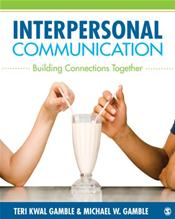 Interpersonal Communication: Theory, Practice, and Context