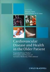 Cardiovascular Disease in the Older Patient: Expanded from Pathys Principles and Practice of Geriatric Medicine, Fifth Edition Cover Image
