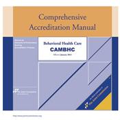 Comprehensive Accreditation Manual for Behavioral Health Care: CAMBHC 2013. Includes 3-Ring Binder Cover Image