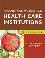 Food Service Manual for Health Care Institutions