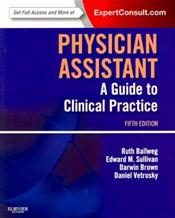 Physician Assistant: Guide to Clinical Practice. Text with Access Code for Expert Consult Edition Cover Image