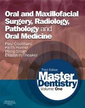 Master Dentistry: Oral and Maxillofacial Surgery, Radiology, Pathology and Oral Medicine Cover Image