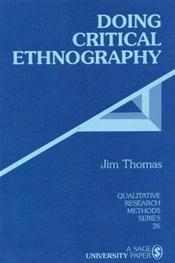 Doing Critical Ethnography