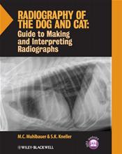 Radiography of the Dog and Cat: Guide to Making and Interpreting Radiographs Cover Image
