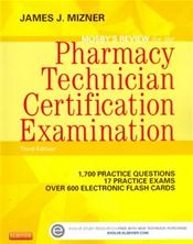 Mosbys Review for the Pharmacy Technician Certification Examination. Text with Access Code Cover Image