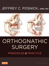 Orthognathic Surgery: Principles &amp; Practice. 2 Volume Set. Text with Access Code Cover Image