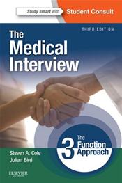 Medical Interview: The Three-Function Approach. Text with Access Code (Student Consult) Cover Image