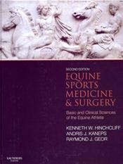 Equine Sports Medicine and Surgery: Basic and Clinical Sciences of the Equine Athlete Cover Image