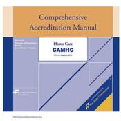 Comprehensive Accreditation Manual for Home Care: CAMHC 2014. Includes 3-Ring Binder Cover Image