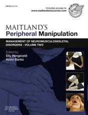 Maitlands Peripheral Manipulation: Management of Neuromusculoskeletal Disorders, Volume 2. Text with Access Code Cover Image