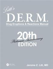 Litts D.E.R.M.: Drug Eruptions and Reactions Manual. Platinum Anniversary Issue Cover Image