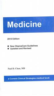 Current Clinical Strategies: Medicine 2016. Updated with new ObamaCare Guidelines Cover Image