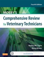 Mosbys Comprehensive Review for Veterinary Technicians. Text with Access Code Cover Image