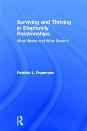Surviving and Thriving in Stepfamily Relationships: What Works and What Doesnt Cover Image