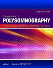 Essentials of Polysomnography: A Training Guide and Reference for Sleep Technicians Cover Image