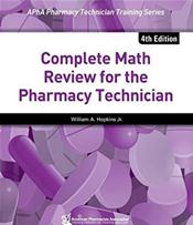 Complete Math Review for the Pharmacy Technician Cover Image