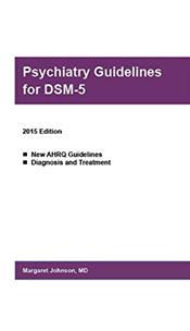 Psychiatry Guidelines for DSM-5 Cover Image