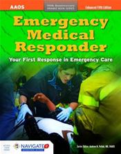Emergency Medical Responder: Your First Response in Emergency Care. Text with Access Code. Enhanced Fifth Edition Cover Image