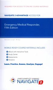 Navigate 2 Advantage Access Code for Emergency Medical Responder, 5th Edition. 12 Months Cover Image