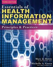 Essentials of Health Information Management (HIM): Principles and Practices Cover Image