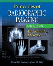 Principles of Radiographic Imaging: An Art and a Science. Text with Access Code Cover Image