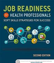 Job Readiness for Health Professionals: Soft Skills Strategies for Success Cover Image
