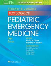 Fleisher &amp; Ludwigs Textbook of Pediatric Emergency Medicine. Text with Access Code Cover Image