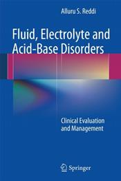Fluid, Electrolyte and Acid-Base Disorders: Clinical Evaluation and Management Cover Image