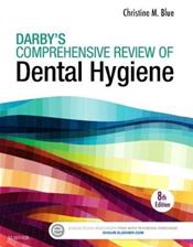 Darbys Comprehensive Review of Dental Hygiene. Text with Access Code Cover Image