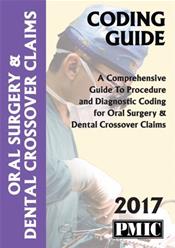 Coding Guide: Oral Surgery &amp; Dental Crossover Claims 2017 Cover Image