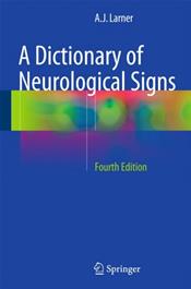 Dictionary of Neurological Signs Cover Image