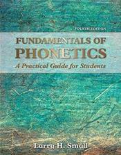 Fundamentals of Phonetics: A Practical Guide for Students Cover Image