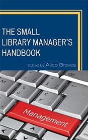 Small Library Manager's Handbook