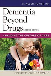 Dementia Beyond Drugs: Changing the Culture of Care Cover Image