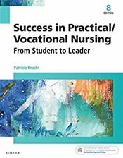 Success in Practical/Vocational Nursing: From Student to Leader Cover Image