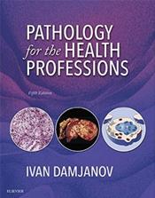 Pathology for the Health Related Professions Cover Image