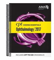 CPT Coding Essentials for Ophthalmology 2017 Cover Image