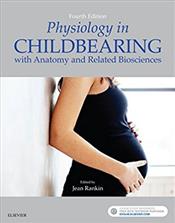 Physiology in Childbearing: With Anatomy and Related Biosciences Cover Image