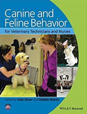 Canine and Feline Behavior: For Veterinary Technicians and Nurses Cover Image