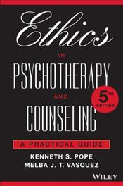Ethics in Psychotherapy and Counseling: A Practical Guide Cover Image