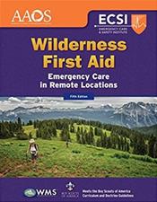 Wilderness First Aid: Emergency Care for Remote Locations Cover Image