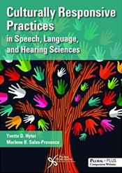 Culturally Responsive Practices in Speech, Language, and Hearing Sciences Cover Image