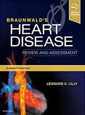 Braunwalds Heart Disease: Review and Assessment. Text with Access Code (Expert Consult) Cover Image